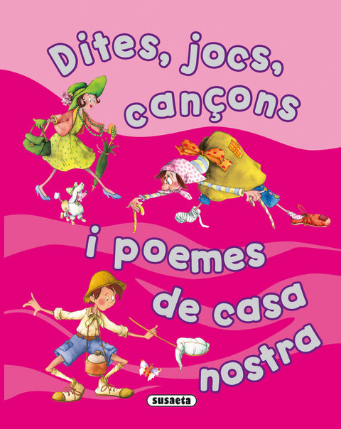  Dites, jocs, cançons i poemes de casa nostra 