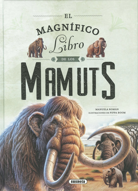  EL MAGNIFICO LIBRO DE LOS MAMUTS 