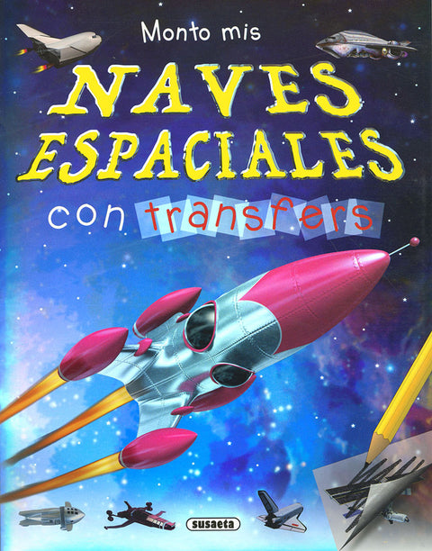  Monto mis naves espaciales con transfers 