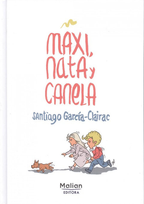  MAXI, NATA Y CANELA 