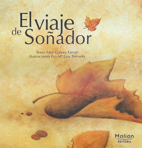  EL VIAJE DE SOÑADOR 