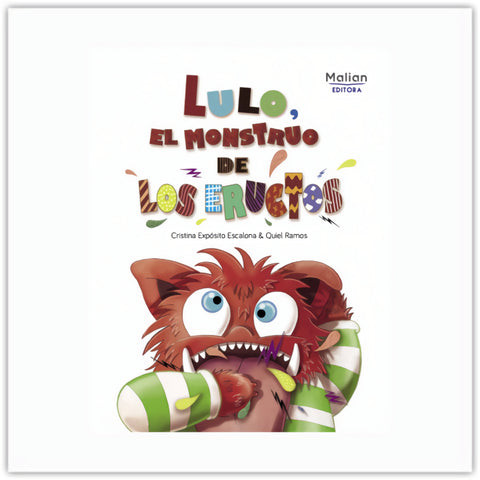  LULO, EL MONSTRUO DE LOS ERUCTOS 
