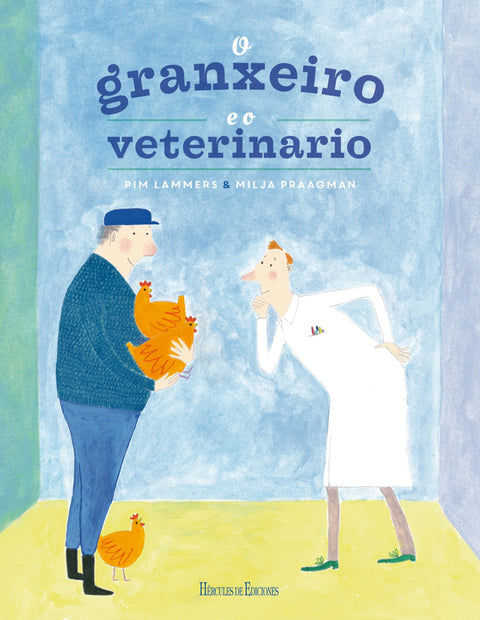  O GRANXEIRO E O VETERINARIO 