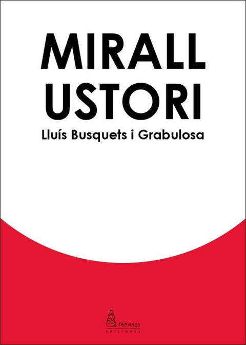  MIRALL USTORI 