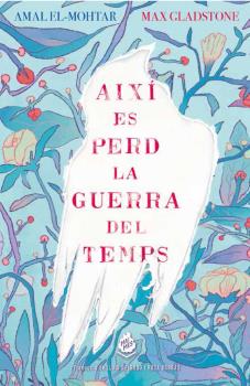  Així es perd la guerra del temps 