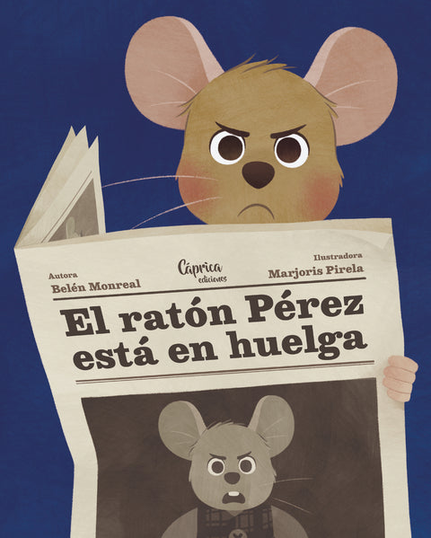 El ratón Pérez está en huelga 
