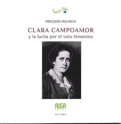  CLARA CAMPOAMOR Y LA LUCHA POR EL VOTO FEMENINO 