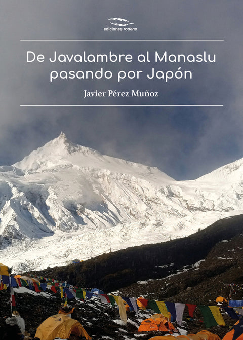  De Javalambre al Manaslu pasando por Japón 