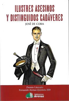  ILUSTRES ASESINOS Y DISTINGUIDOS CADÁVERES 