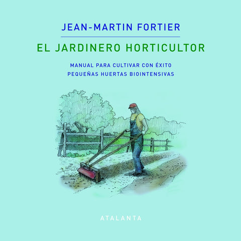  EL JARDINERO HORTICULTOR 