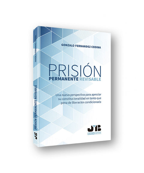 PRISIÓN PERMANENTEMENTE REVISABLE 