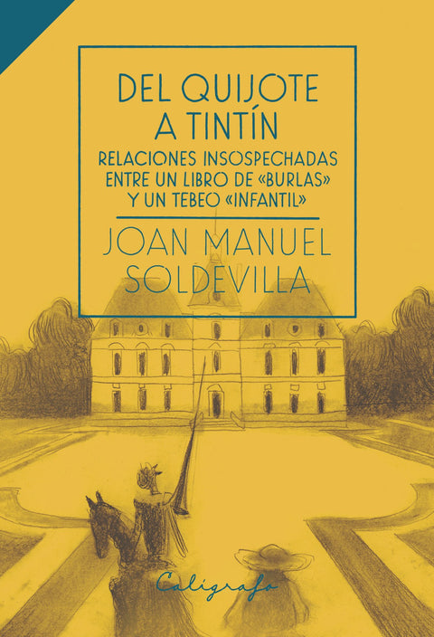  Del Quijote a Tintín 