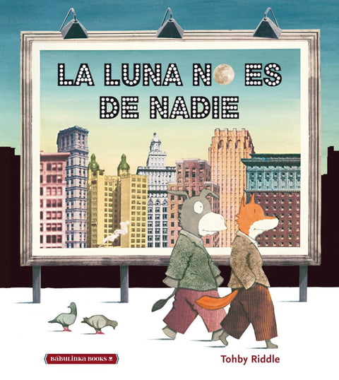  LA LUNA NO ES DE NADIE 