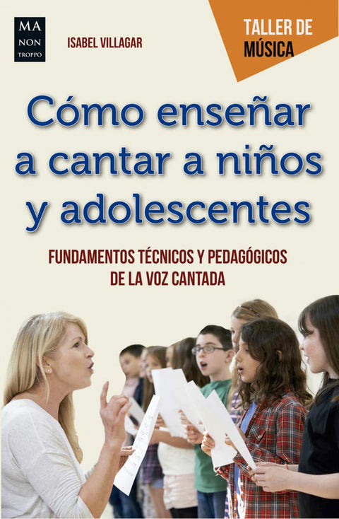  Cómo enseñar a cantar a niños y adolescentes 