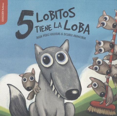  5 LOBITOS TIENE LA LOBA 