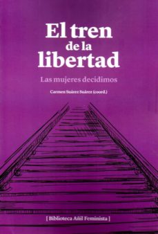  EL TREN DE LA LIBERTAD 