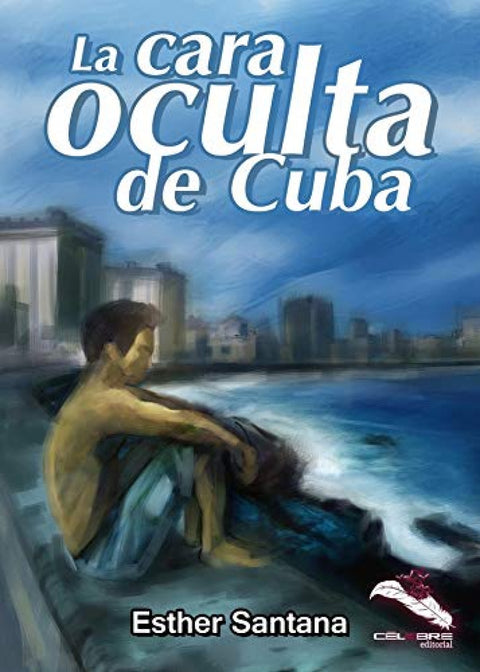  La cara oculta de Cuba 