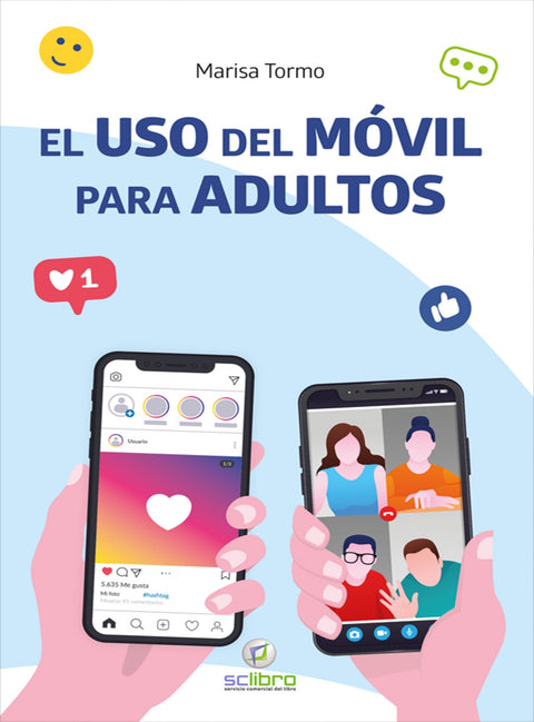  El USO del MÓVIL para adultos 