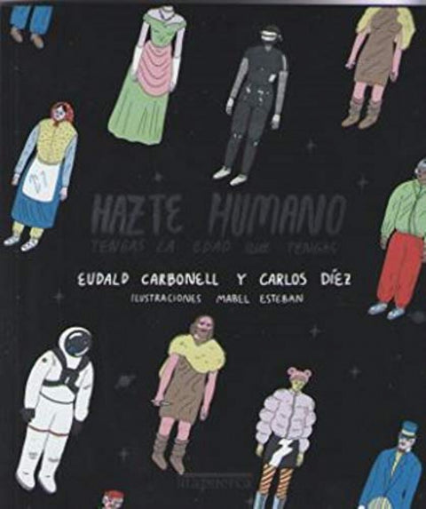  Hazte humano. 