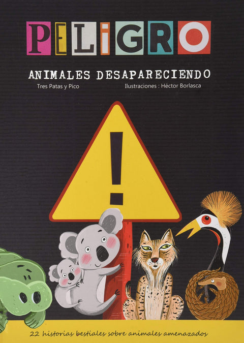  ¡Peligro! Animales desapareciendo 