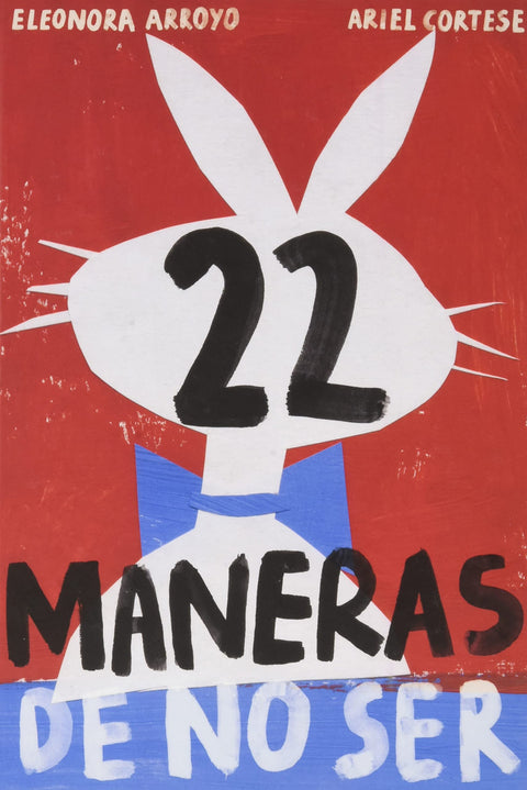  22 maneras de no ser 