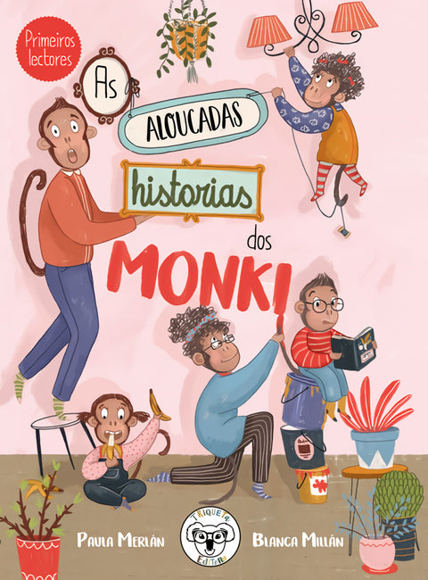  As aloucadas historias dos Monki 