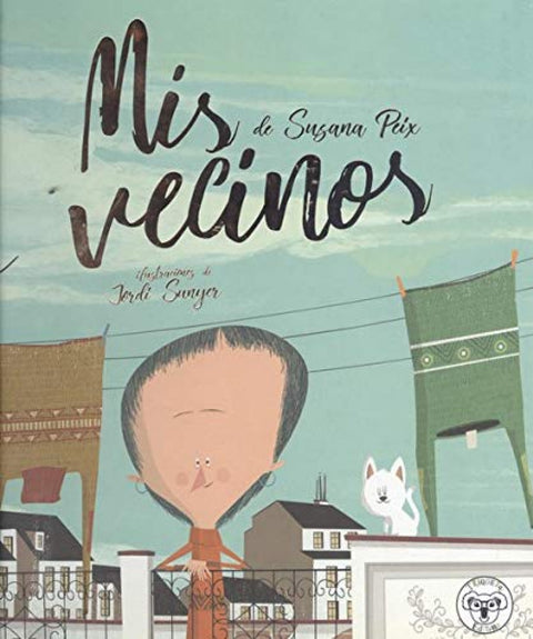  Mis vecinos 