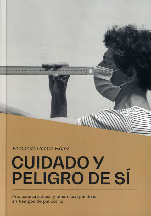  Cuidado y peligro de sí 