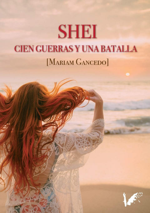  Shei. Cien guerras y una batalla 