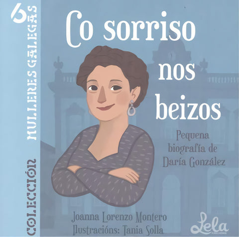  Co sorriso nos beizos. 