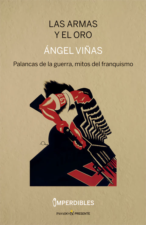  LAS ARMAS Y EL ORO 