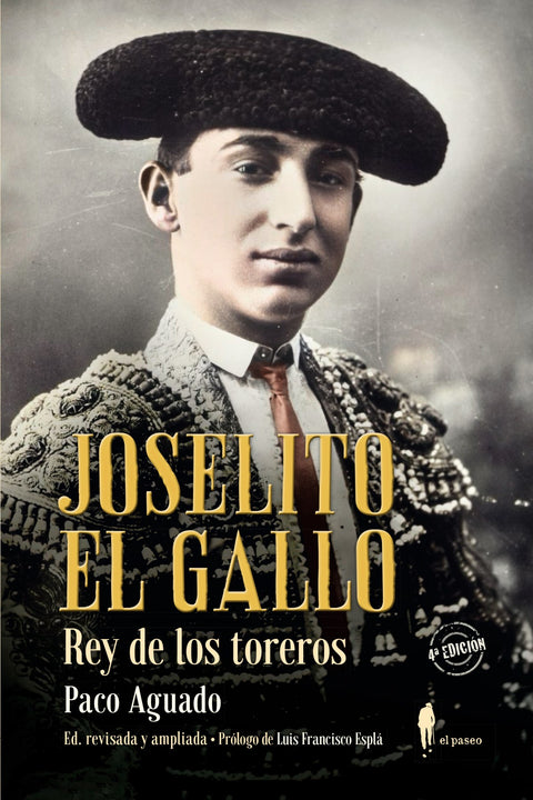  Joselito El Gallo, rey de los toreros 