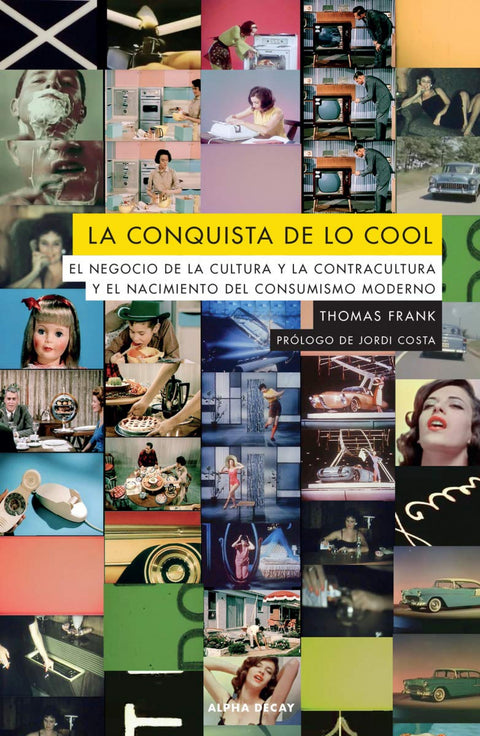 LA CONQUISTA DE LO COOL 
