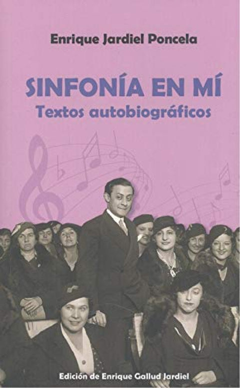  SINFONIA EN MI TEXTOS AUTOBIOGRAFICOS 