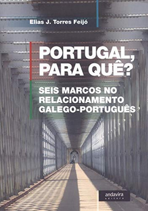  PORTUGAL PARA QUÊ? 