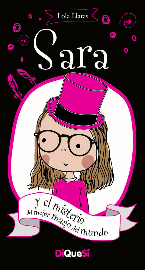  SARA Y EL MISTERIO DEL MEJOR MAGO DEL MUNDO 
