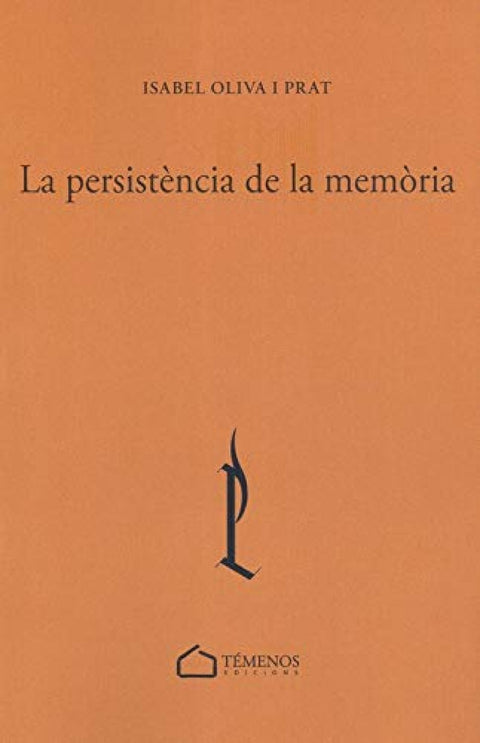  La persistència de la memòria 