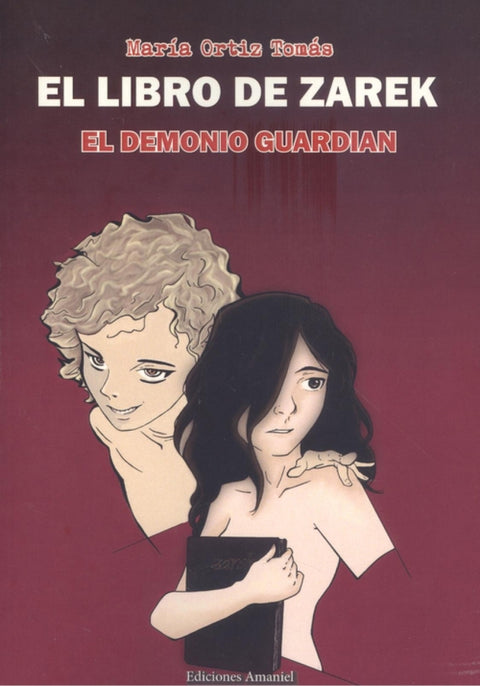 EL DEMONIO GUARDIAN (EL LIBRO DE ZAREK) 