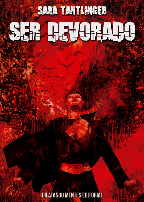  Ser devorado 