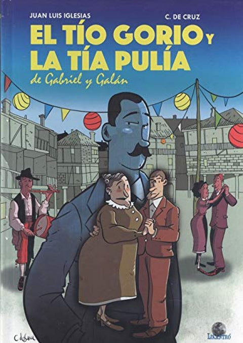  El tío Gorio y la tía Pulía de Gabriel y Galán 
