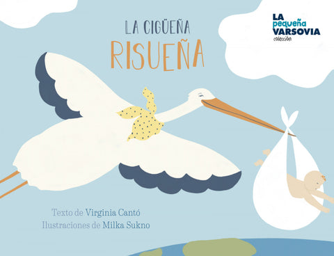  La cigüeña risueña 