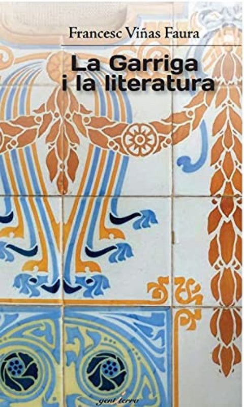  LA GARRIGA I LA LITERATURA 