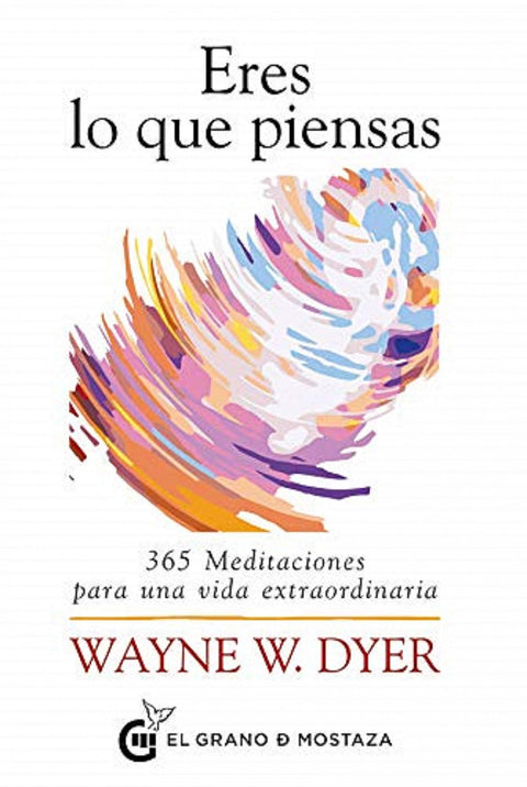  Eres lo que piensas 