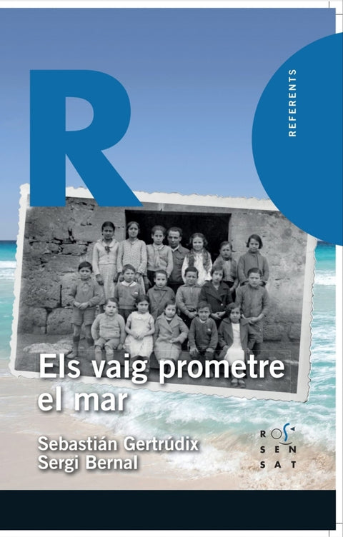  Els vaig prometre el mar 