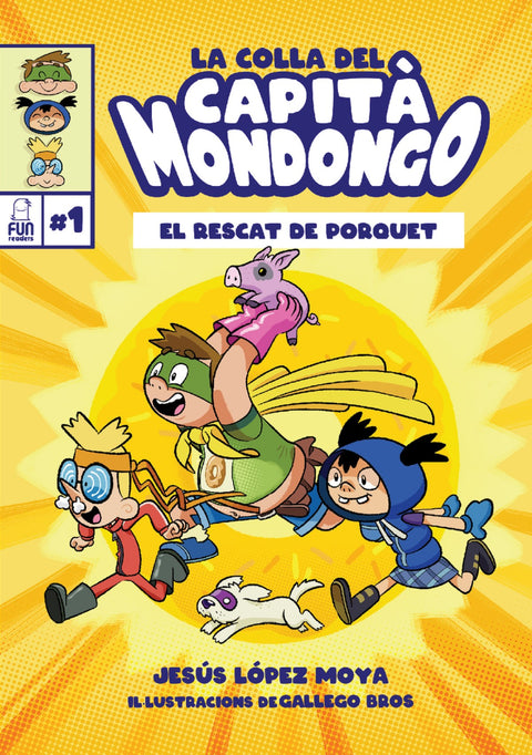  La colla del Capità Mondongo 
