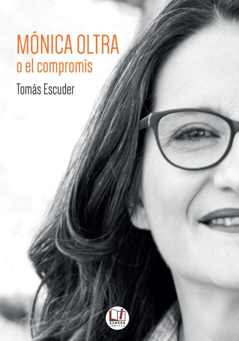  Mónica Oltra o el compromís 