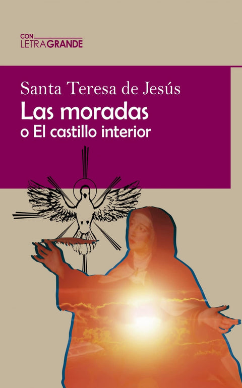  Las moradas o el castillo interior 
