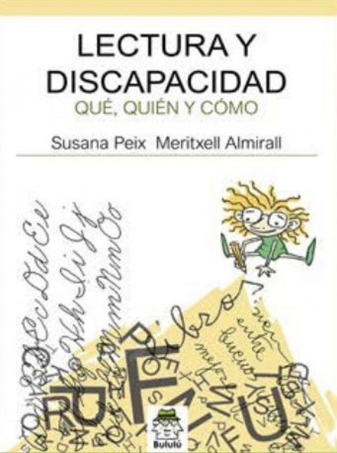  Lectura y dicapacidad. 
