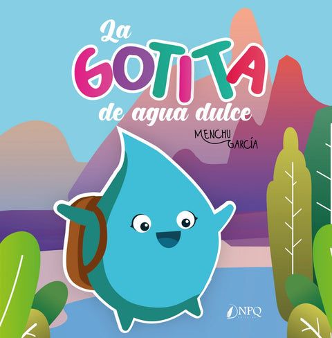  La gotita de agua dulce 