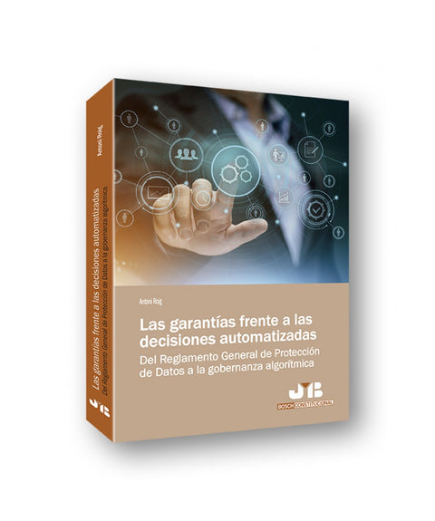  Las garant¡as frente a las decisiones automatizadas 
